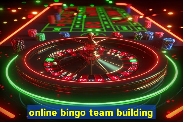 online bingo team building